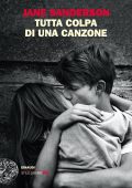 Jane Sanderson - Tutta colpa di una canzone (2021)