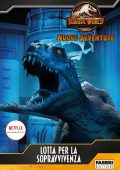 AA.VV. – Jurassic World. Nuove avventure. Lotta per la sopravvivenza (2021)
