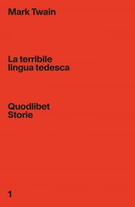 Mark Twain – La terribile lingua tedesca (2021)