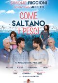 img Simone Riccioni, Jonathan Arpetti - Come saltano i pesci (2017)