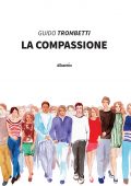 Guido Trombetti - La compassione (2021)