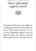 Massimo Mantellini - Dieci splendidi oggetti morti (2020)