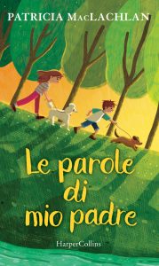Patricia Maclachlan – Le parole di mio padre (2019)