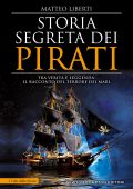 Matteo Liberti - Storia segreta dei pirati (2021)