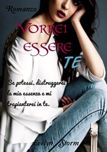 Evelyn Storm – Vorrei essere te (2016)