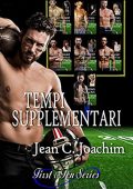 Jean C. Joachim - First & Ten Series Vol. 8. Tempi Supplementari Il Touchdown Finale (2020)