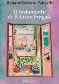img Renato Roberto Pancallo - II Testamento di Palazzo Fragalà (2019)