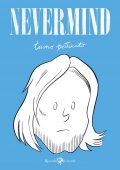 img Nevermind - Tuono Pettinato (Lizard 2014)