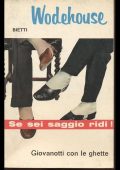 img Pelham Grenville Wodehouse - Giovanotti con le ghette (1966)