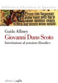 img Guido Alliney - Giovanni Duns Scoto. Introduzione al pensiero filosofico (2012)