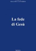 img Giacomo Canobbio - La fede di Gesù (2000)