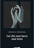 Andrea Donaera - Lei che non tocca mai terra (2021)