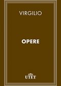 Virgilio, Carlo Carena (a cura di)  - Opere  (2013) UTET