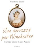 Giovanna Zucca - Una carrozza per Winchester (2013)