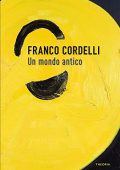 img Franco Cordelli ─ Un mondo antico. Saggi (2019)