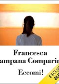 img Francesca Campana Comparini - Eccomi! (2021) (mp3 - 128 kbps)
