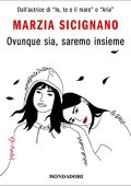 img Marzia Sicignano - Ovunque sia, saremo insieme (2021) (mp3 - 128 kbps)