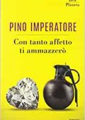 Pino Imperatore - Con tanto affetto ti ammazzerò (2019)