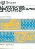Mario Praz - La Letteratura Inglese, dai Romantici al Novecento (1989)