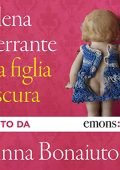 Elena Ferrante - La figlia oscura (2021) (mp3 - 128 kbps)
