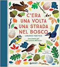 AA.VV. – C’era una volta una strada nel bosco. Lunario poetico (2021)
