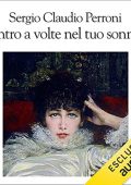 img Sergio Claudio Perroni - Entro a volte nel tuo sonno (2021) (mp3 - 128 kbps)