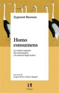 Zygmunt Bauman – Homo consumens (2021)