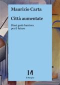 Maurizio Carta - Città aumentate (2021)