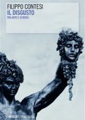 img Filippo Contesi - Il disgusto tra arte e scienza (2021)