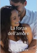 Lilian Gracer - La forza dell'amore (2019)