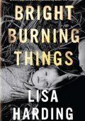 img Lisa Harding - Bright Burning Things (2021) ENG