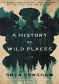 img Shea Ernshaw - A History of Wild Places (2021) ENG