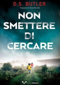 D.S. Butler - Detective Karen Hart Vol. 1. Non smettere di cercare (2020)