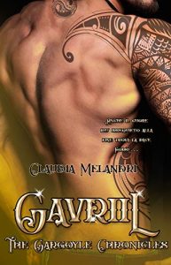 Claudia Melandri – The Gargoyle Chronicles Vol. 2. Gavriil (2018)