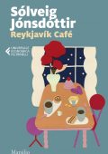Sólveig Jónsdóttir - Reykjavìk café (2021)