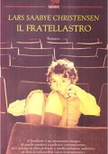 Lars Saabye Christensen - Il fratellastro (2005) mp3 - 80kbps
