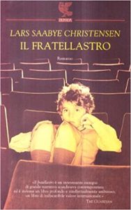 Lars Saabye Christensen – Il fratellastro (2005) mp3 – 80kbps