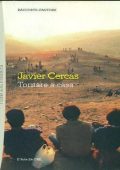 Javier Cercas - Tornare a casa (2012)