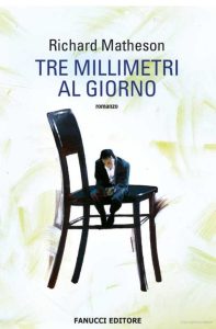 Richard Matheson – Tre millimetri al giorno (mp3 – 64kbps)