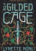 img Lynette Noni - The Gilded Cage (2021) ENG
