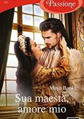Maya Banks - The Vault Collection Vol. 2. Sua maestà, amore mio (2021)