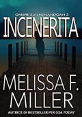 Melissa F. Miller - Ombre su Shenandoah Vol. 2. Incenerita (2021)