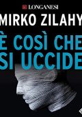 Mirko Zilahy - È così che si uccide (2019) mp3 - 128kbps
