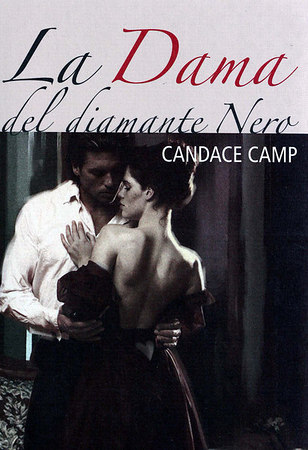Candace Camp - The Mad Morelands Vol. 2. La dama del diamante nero (2005)