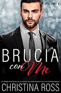 Christina Ross – Brucia con me Vol. 8 (2018)