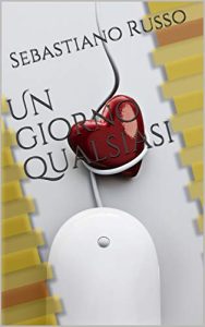 Sebastiano Russo – Un giorno qualsiasi (2019)