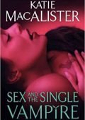 Katie MacAlister - Sex and the Single Vampire (Traduzione amatoriale)