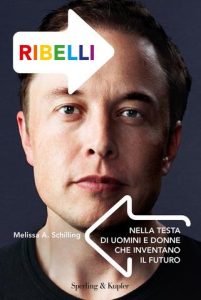 Melissa Schilling – Ribelli (2018)