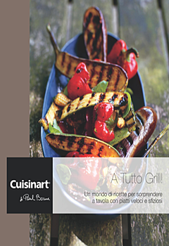Cuisinart & Paul Bocuse – A tutto grill! (2014)