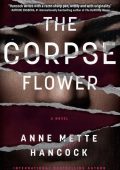 img Anne Mette Hancock - The Corpse Flower (2021) ENG